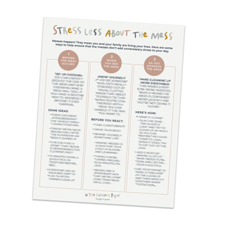 Stress Less About The Mess