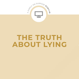 The Truth About Lying Webinar